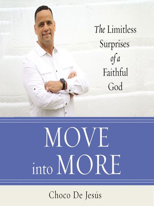 Title details for Move into More by Choco De Jesús - Available